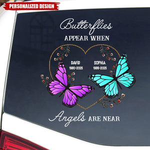 Butterflies Appear When Angels Are Near - Personalized Decal, Memorial Gift For Loss Of Loved One