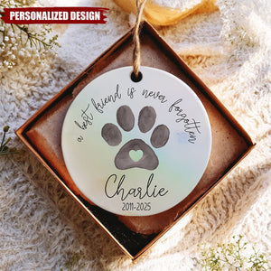 Personalized Pet Memorial Ornament - A Best Friend is Never Forgotten