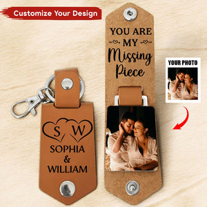 Custom Photo You Are My Missing Piece - Gift For Couples - Personalized Leather Photo Keychain