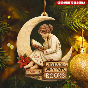 Personalized Just A Girl Who Loves Books Ornament, Gift for Book Lovers