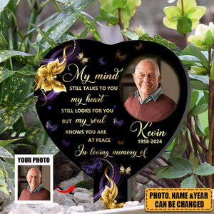 My Mind Still Talks To You - Personalized Plaque Stake