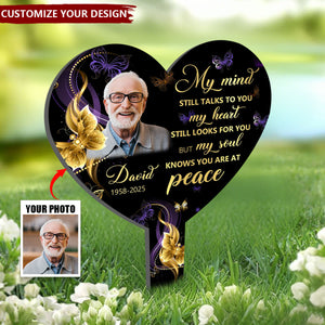 My Soul Knows You Are At Peace - Personalized Garden Stake, Sympathy Gift