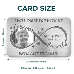 Custom Photo Always On My Mind Forever In My Heart - Memorial Personalized Custom Aluminum Wallet Card