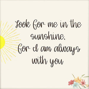 Look For Me In The Sunshine, Personalized Memorial Sun Catcher