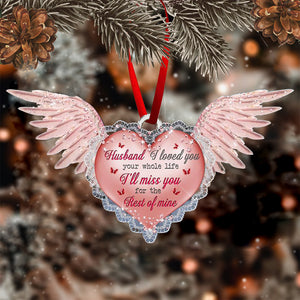 I'll Miss You For The Rest Of Mine Ornament
