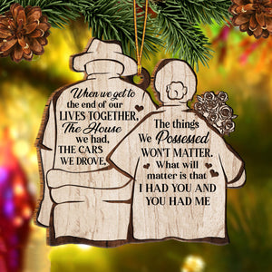 I Had You & You Had Me Ornament