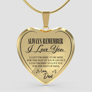 Always Be There (Love Dad) Heart Necklace