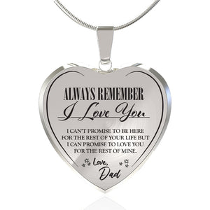 Always Be There (Love Dad) Heart Necklace