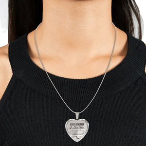 Always Be There (Love Mom) Heart Necklace