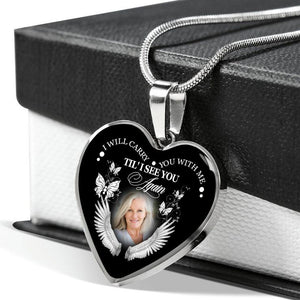 I Will Carry You With Me Personalized Heart Necklace