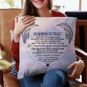 My Husband My Angel Pillow Case