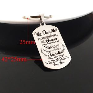 TO MY DAUGHTER - BRAVER - KEYCHAIN