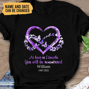 As Long As I Breathe - Personalized Custom T-shirt