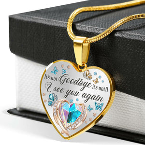 I See You Again Heart Necklace