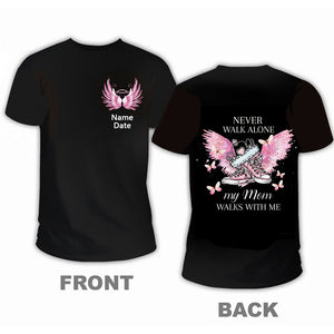 My Love Walks With Me Personalized T-shirt