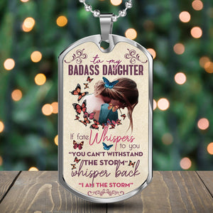 To My Badass Daughter Dog Tag Necklace