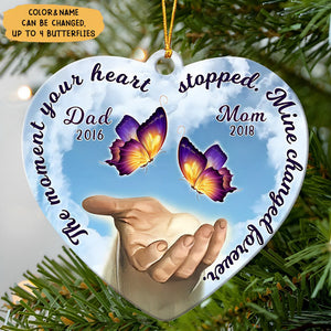 The Moment Your Heart Stopped, Mine Changed Forever Custom Memorial Acrylic Ornament