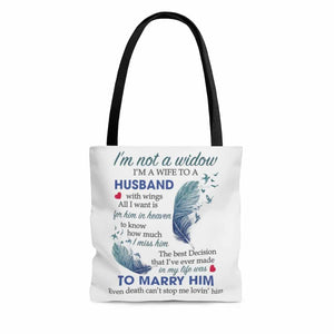 I’m Not a Widow Memorial Tote Bag