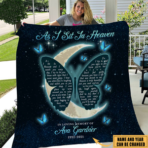 Personalized As I Sit In Heaven Butterfly Memorial Fleece Blanket