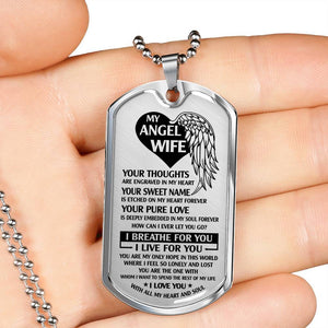 MY ANGEL WIFE - I BREATHE FOR YOU