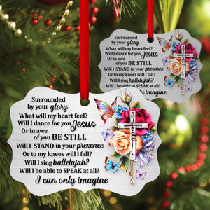 Will I Stand In Your Presence Ornament