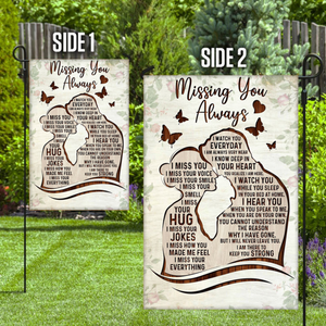 Missing You Always I Watch You Every Garden Flag