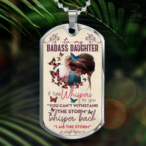 To My Badass Daughter Dog Tag Necklace