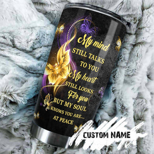 My Mind Still Talks To You Personalized Tumbler