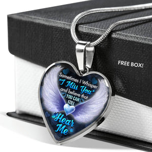Sometimes I Whisper I Miss You Heart Necklace