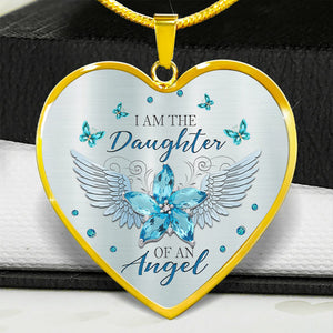 I Am The Daughter Of An Angel Heart Necklace