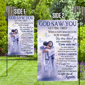 God Saw You Memorial Garden Flag