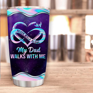 Never Walk Alone My Love Walks With Me Personalized Tumbler