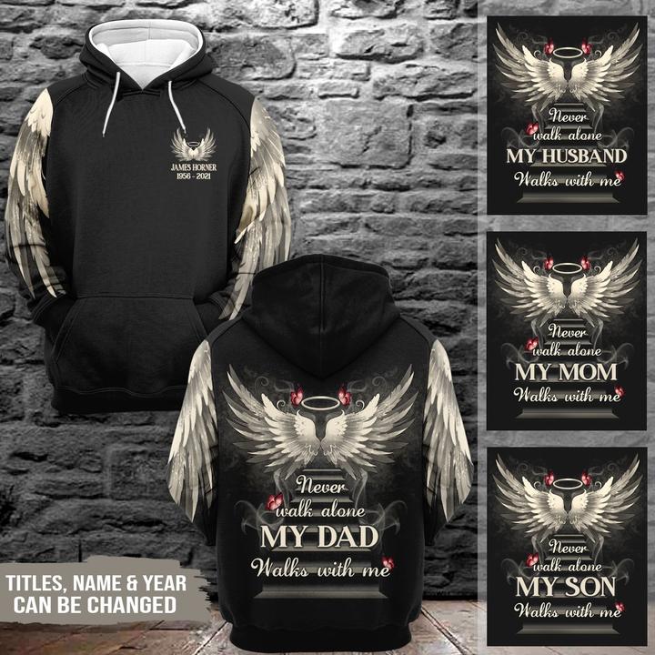 Never Walk Alone My Love Walks With Me Personalized Print Hoodie