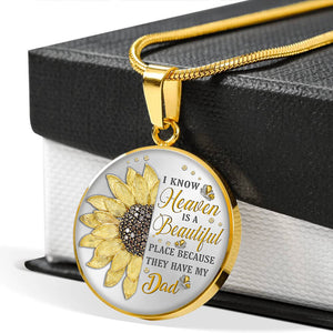 I Know Heaven is A Beautiful Place Necklace