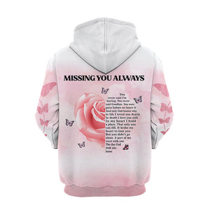Missing You Always You Never Said I'm Leaving Personalized All Over Print Hoodie