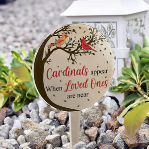 Loved Ones Are Near Acrylic Plaque Stake