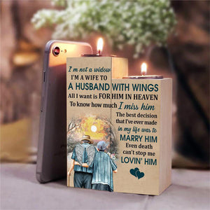 I'm Not A Widow Candle Holder