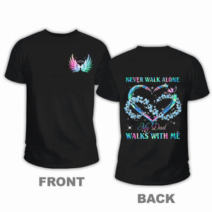 Personalized Never Walk Alone My Love Walks With Me Memory T-Shirt