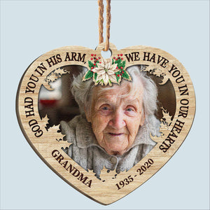 We Have You In Our Hearts - Personalized Custom Shaped Wooden Ornament