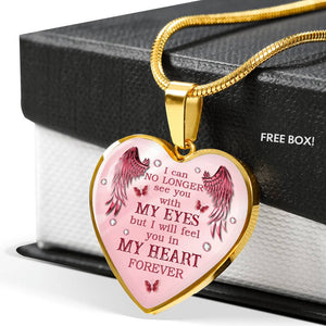 I Will Feel You In My Heart Forever Heart Necklace
