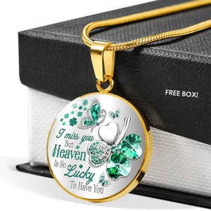 Lucky To Have You Necklace