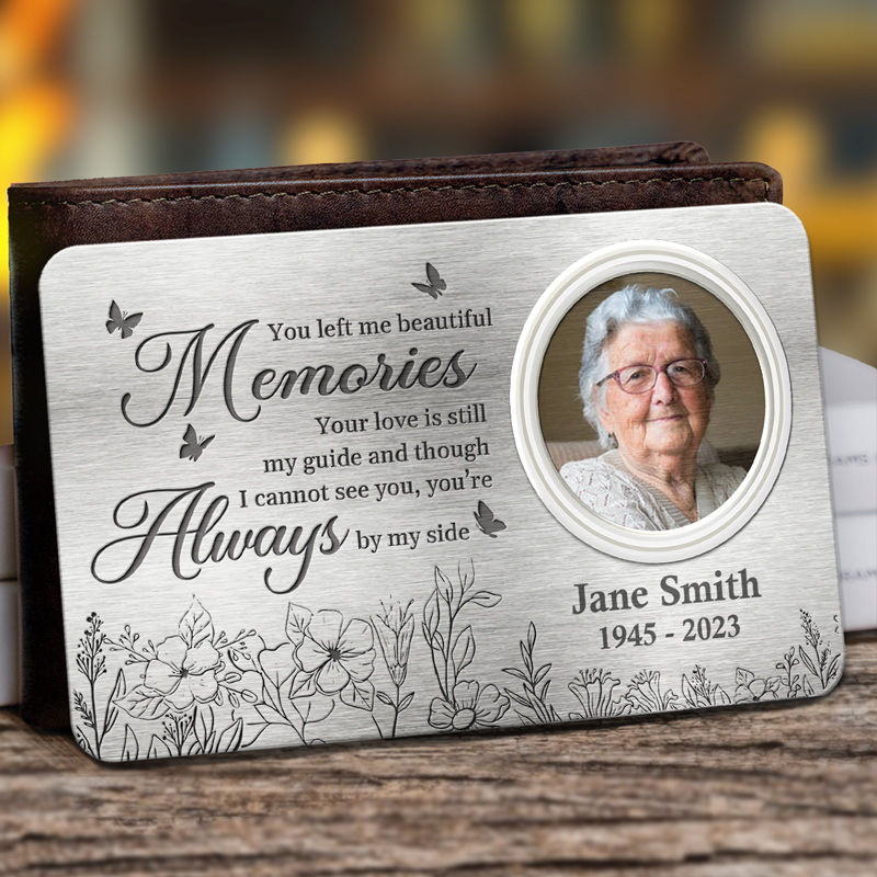 Custom Photo Your Love Is Still My Guide - Memorial Personalized Custom Aluminum Wallet Card
