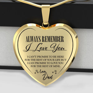 Always Be There (Love Dad) Heart Necklace