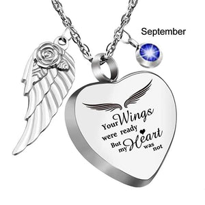 Your Wings were Ready My Heart was Not Heart Urn Necklace