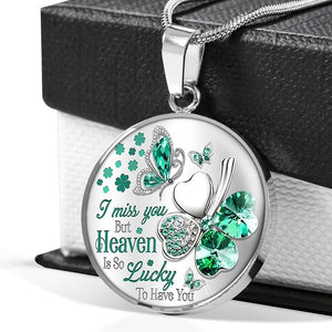 Lucky To Have You Necklace