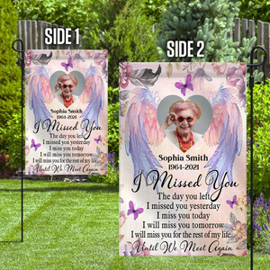 Miss You For The Rest Of My Life Personalized Flag Garden