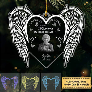 Always On Our Minds Forever In Our Hearts - Custom Personalized Acrylic Ornament