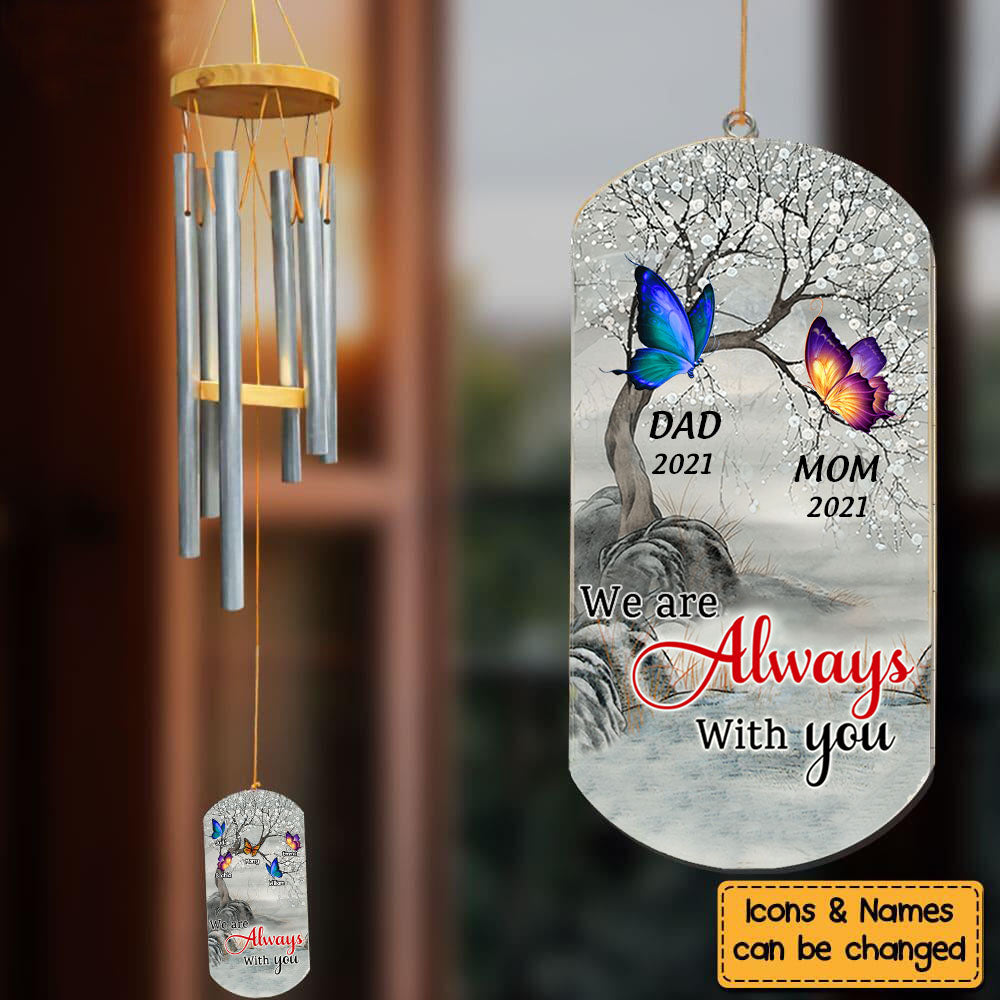 I Am Always With You Butterfly - Memorial Gift - Personalized Wind Chimes