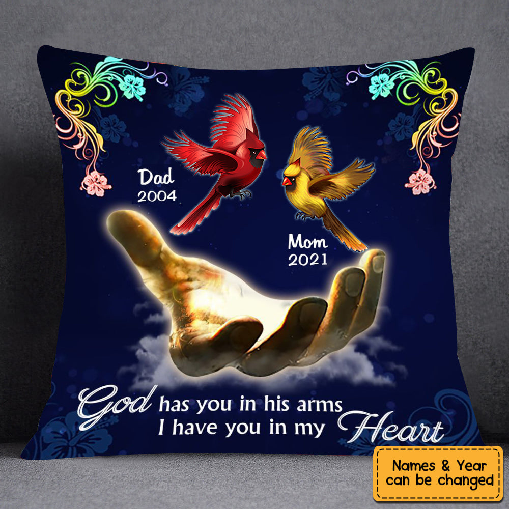 God has you in his arms I have you in my heart Personalized Cardinal Memorial Pillow case