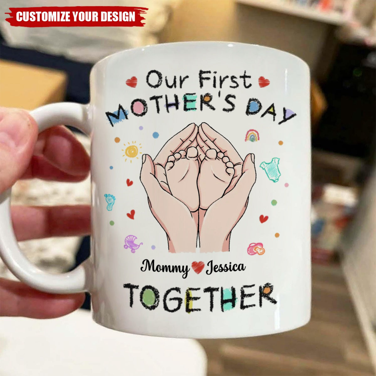 Our First Mother's Day - Family Personalized Custom Mug